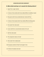 Separating Mixtures Worksheets Answer Section Begins On P7