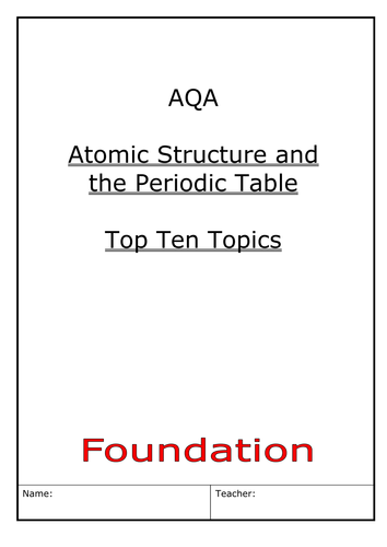AQA GCSE Chemistry Atomic Structure and Periodic Table Practice Makes Perfect Revision booklet (F)
