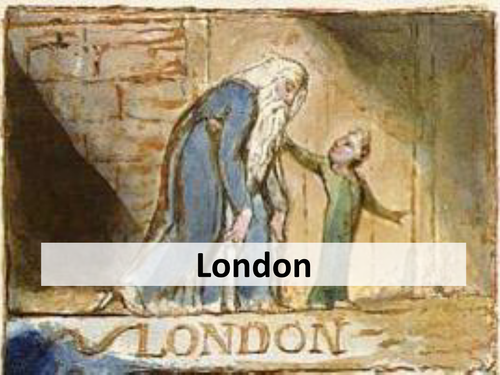Blake's London (with Annotations) Lesson - Power and Conflict