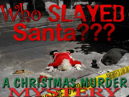 Who Slayed Santa? Christmas Murder Mystery Creative Writing Story
