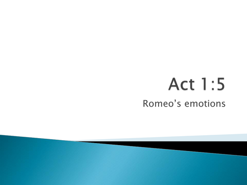 NEW GCSE - Lesson from 9-1 Scheme - Shared Sonnet - Act1:5 - Romeo and Juliet