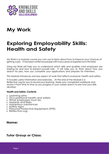 My Work - Exploring Employability Skills: Health and Safety