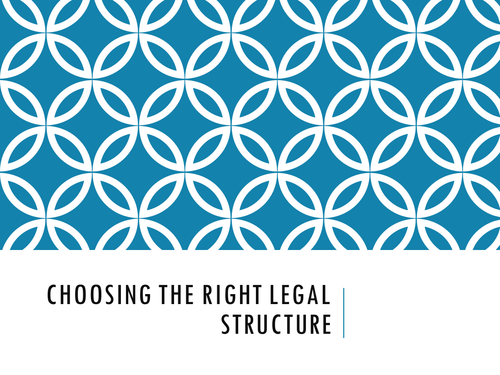 Choosing Legal Structure