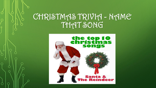 Christmas Songs Trivia Quizzes PPT - 2 | Teaching Resources