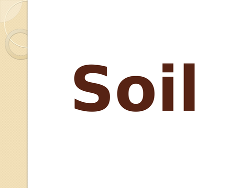 Soils- Formation, Soil Profile and Irish Soils
