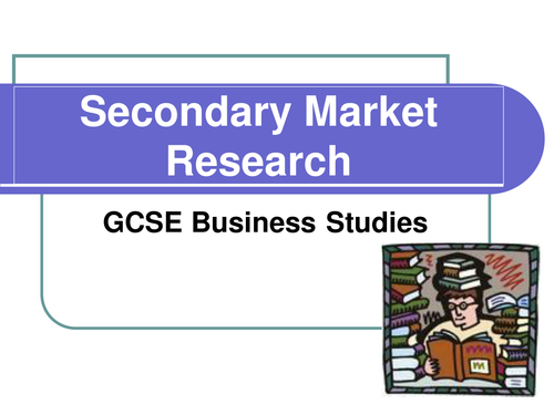 methods of secondary research gcse business