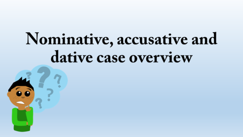 nominative-accusative-dative-cases-in-german-teaching-resources