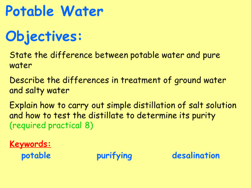 New AQA C10.2 (New GCSE Spec 4.10 - exams 2018) – Potable water + required practical 8