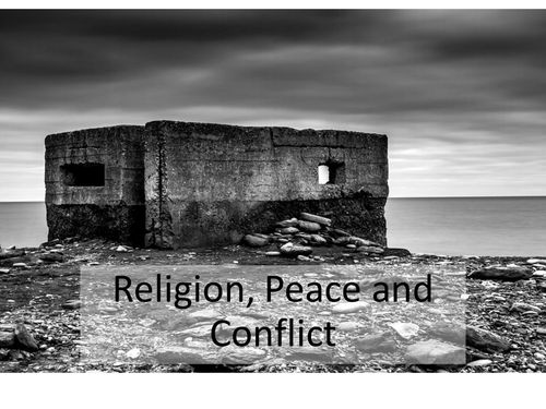 AQA RS A New Specification - Theme D (Religion, War and Conflict): Justice, Peace, Forgiveness....