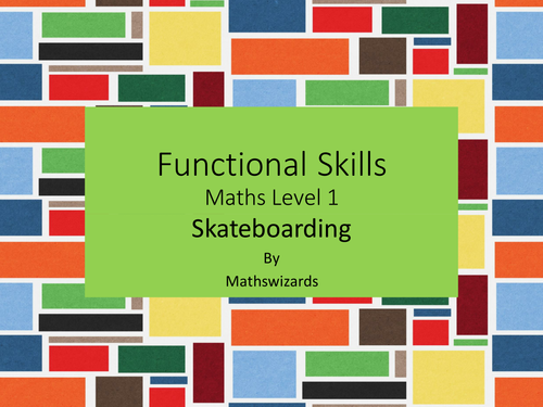 Functional Skills Maths Level 1: Skateboarding (Edexcel)