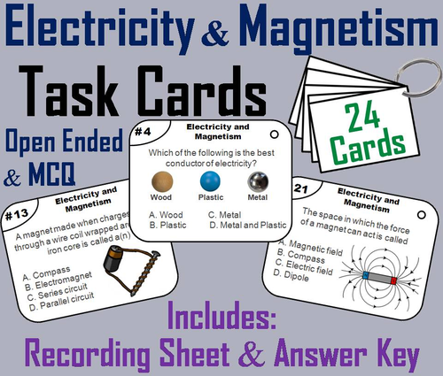 Electricity and Magnetism Task Cards