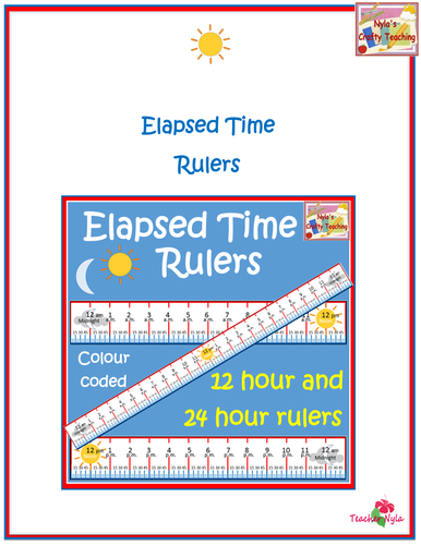 elapsed time rulers 12 hour and 24 hour time spans teaching resources