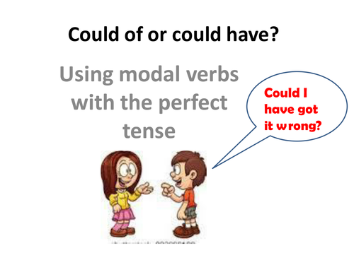 Could have, not "could of": lesson and homework task. Train your class ...