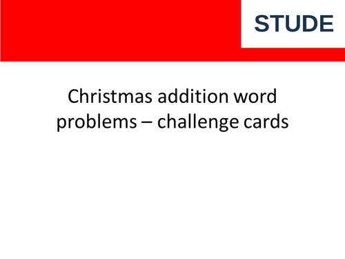Christmas Addition  Word Problem Challenge Cards for Year 2 (KS1)