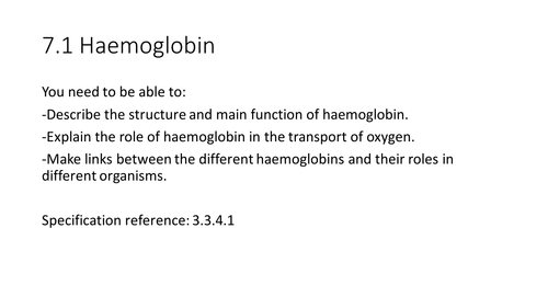 NEW AQA AS Biology 7.1 Haemoglobin