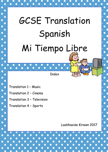 Mi Tiempo Libre Translation Booklet GCSE 9-1 (New Spec) Free Time