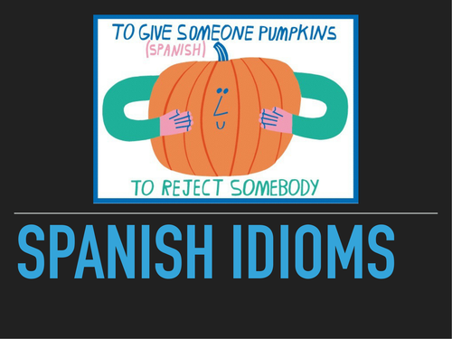 Spanish idioms | Teaching Resources