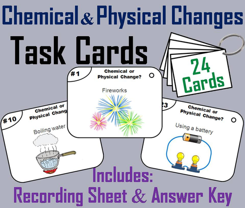Chemical and Physical Changes Task Cards