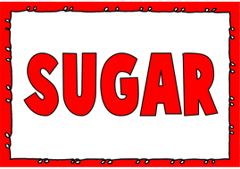 SUGAR TEACHING RESOURCES KS2 DISPLAY FOOD TECHNOLOGY HEALTHY EATING