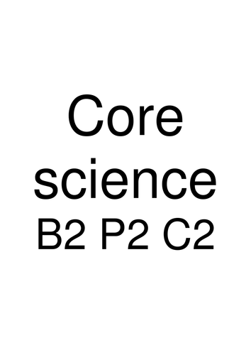 OCR B2,C2,P2 (Core Science) Revision Booklet