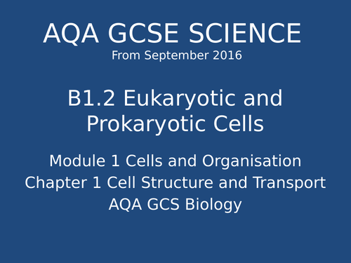 NEW GCSE Biology - B1 Cell Structure & Transport | Teaching Resources