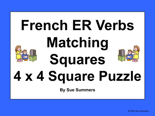 French ER Verb Infinitives 4 x 4 Matching Squares Puzzle