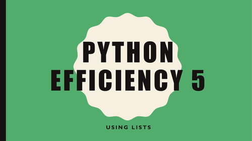 GCSE Computer Science 9-1 Lesson 6 Using Lists in Python