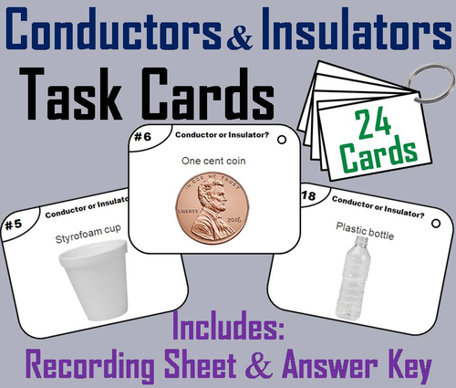 Conductors and Insulators Task Cards