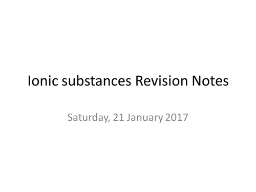 GCSE C2a Ionic substance