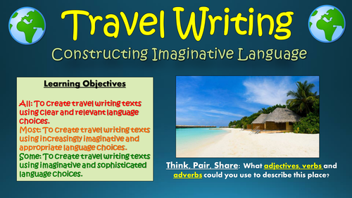 Travel Writing: Constructing Imaginative Language