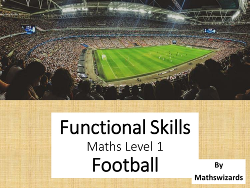 Functional Skills Maths Level 1: Football (Edexcel)