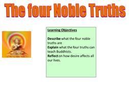 Buddhism the 4 Noble truths and Eightfold path | Teaching Resources