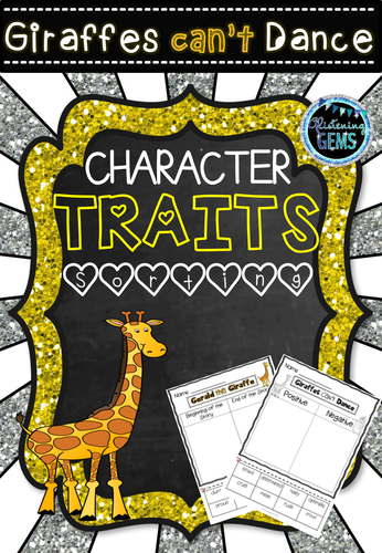 Giraffes Can't Dance Character Traits Sorting Pack | Teaching Resources