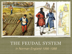 GCSE History The Feudal System in Norman England 1066-88 | Teaching ...