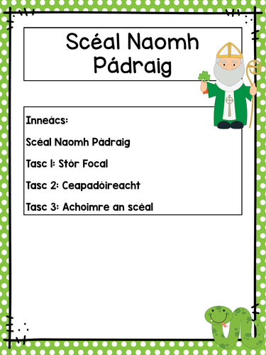 Scéal Naomh Pádraig - St. Patrick's Story as Gaeilge
