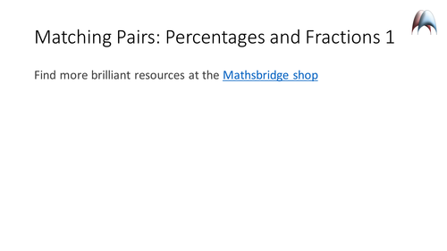 Matching Pairs - Percentages and Fractions