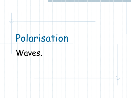 Polarisation