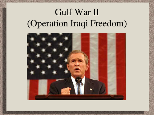 The Iraq War - Bush and Blair | Teaching Resources