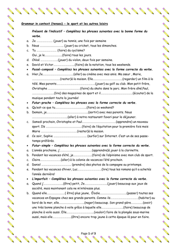 Grammar in context- Revision of tenses within topics:sports,leisure,household chores,vacations