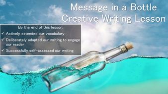 Creative Writing - Message in a Bottle by MissCResources - Teaching