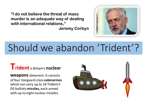 Nuclear Weapons/Trident - PSHEE/RS debate and literacy task - 1-2 lessons worth!