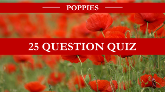 Poppies Quiz | Teaching Resources