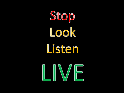 Road Safety Stop Look Listen Live | Teaching Resources