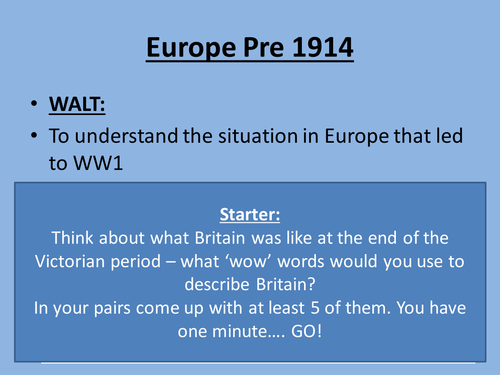 Europe pre 1914 - Empire and Alliances