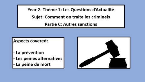 Comment on traite les criminels- autres sanctions- A Level French