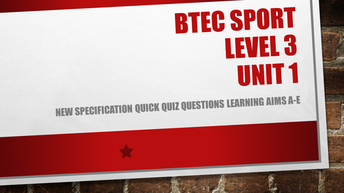 BTEC Sport Level 3 Unit 1 Learning Aims A-E Quick Questions