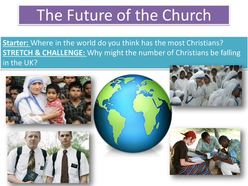Lesson 6 The Future of the Church - Topic: 'Living the Christian Life' Edexcel
