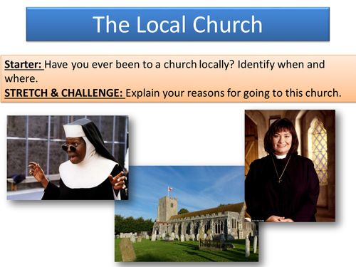Lesson 7 The Local Church - Topic: 'Living the Christian Life' Edexcel