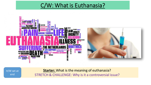 Euthanasia and the Law - Topic: Matters of Life & Death - NEW Edexcel