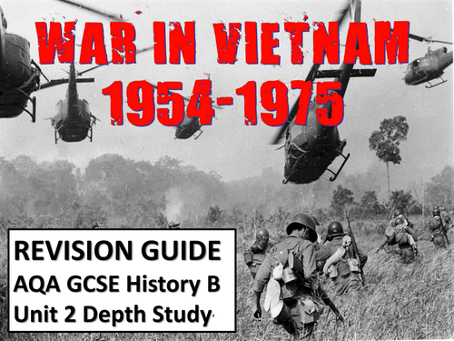 War in Vietnam, 1954-1975 Revision Guide (for AQA GCSE History B Unit 2 ...